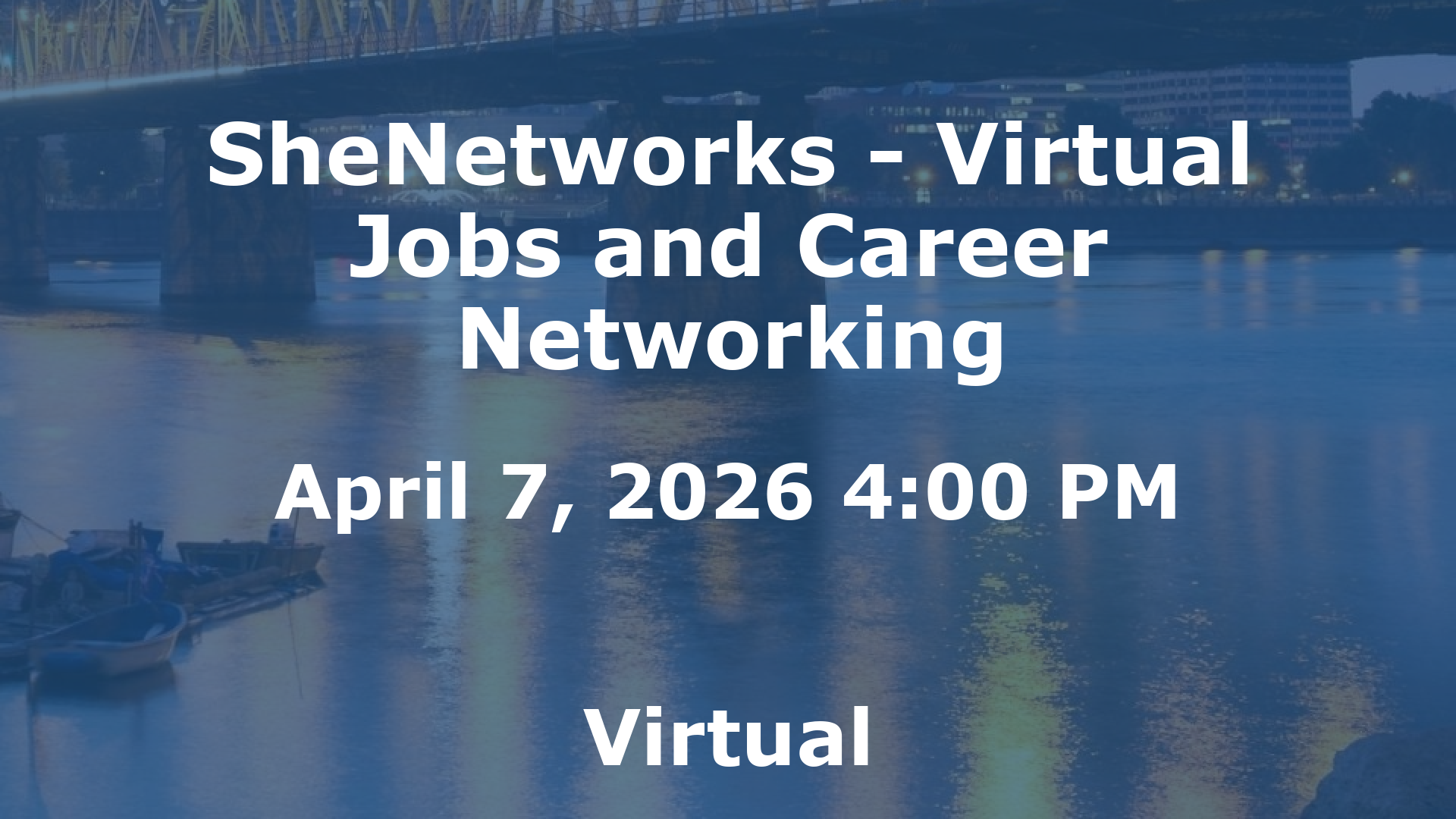 SheNetworks - Virtual Jobs and Career Networking event image